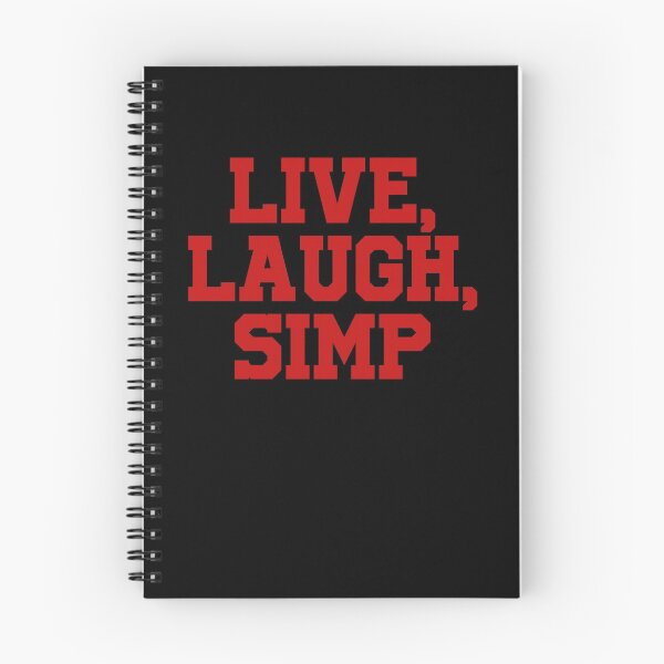 Item preview, Live Laugh Simp designed and sold by RainbowPandas.