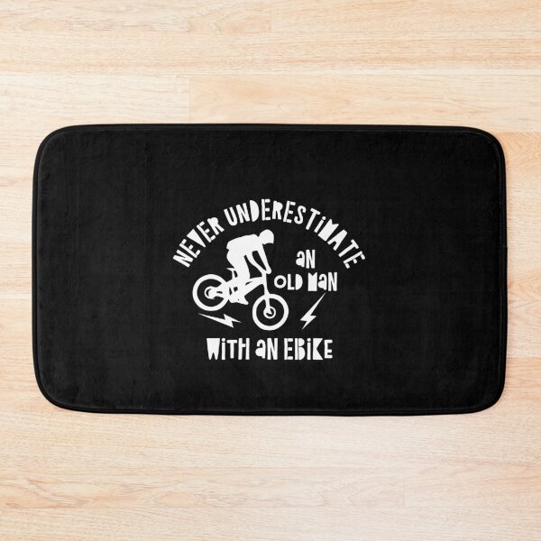 Item preview, Never Underestimate an Old Man with an Ebike Funny eBike designed and sold by OneMTB.