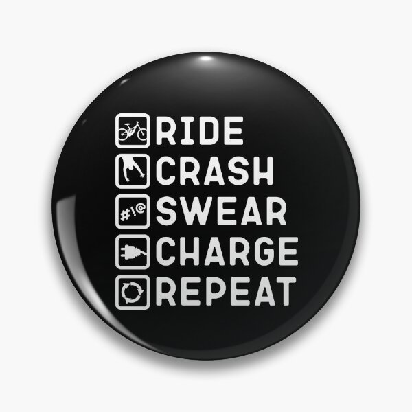 Item preview, Ride Crash Swear Charge Repeat Funny e-Bike designed and sold by OneMTB.