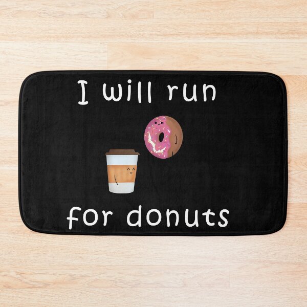 Item preview, Will Run for Donuts designed and sold by Uvogin2099.