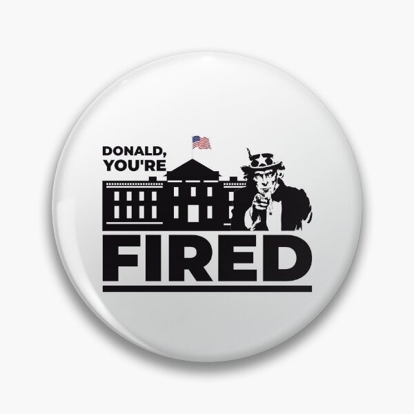 Item preview, Donald You're Fired designed and sold by preefocus.