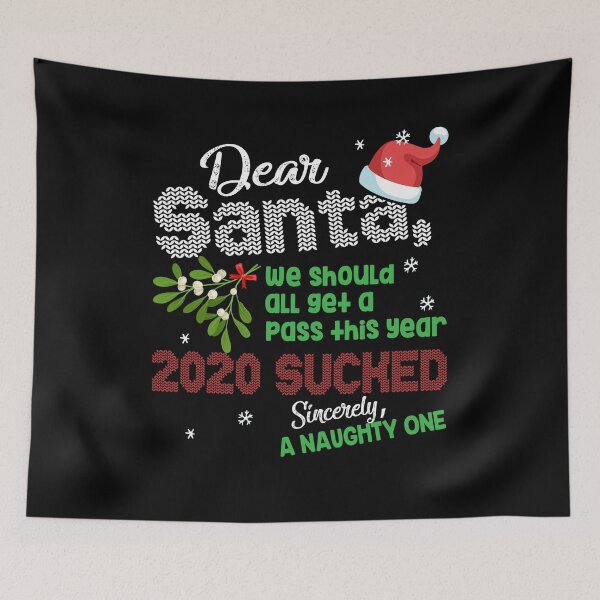 Item preview, Dear Santa, We Should All Get A Pass This Year 2020 Sucked designed and sold by Dressed For  Duty.