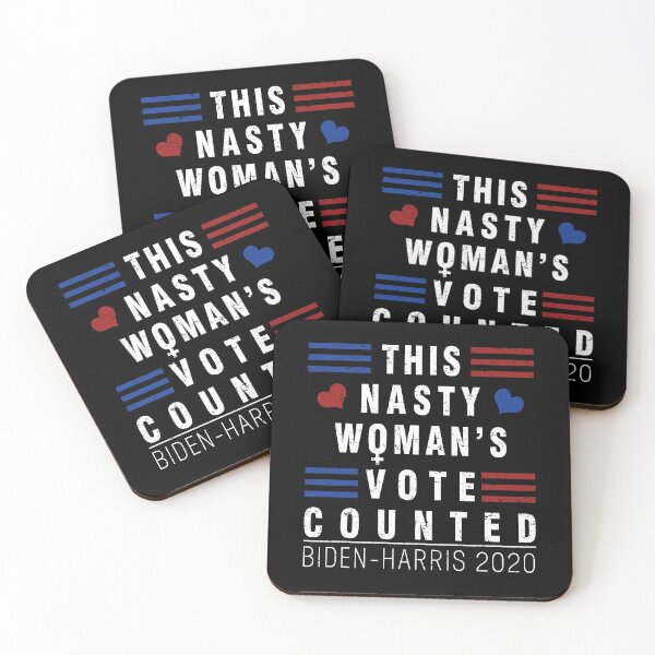 Item preview, This Nasty Woman's Vote Counted Biden Harris 2020 designed and sold by johnking2808.