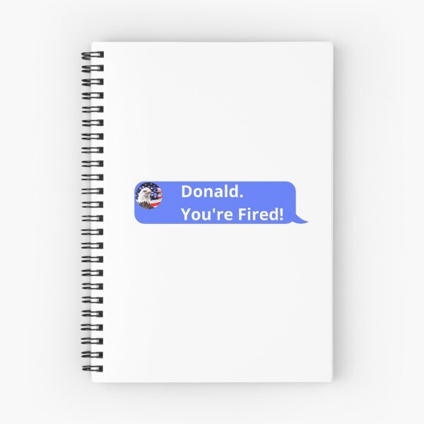 Item preview, Donald You're Fired, minimalist designed and sold by Spiritualish.