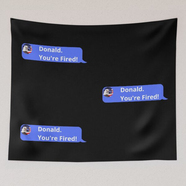 Item preview, Donald You're Fired, minimalist designed and sold by Spiritualish.