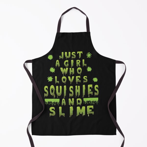 Item preview, Just a Girl Who Loves Squishies and Slime designed and sold by sunnym79.