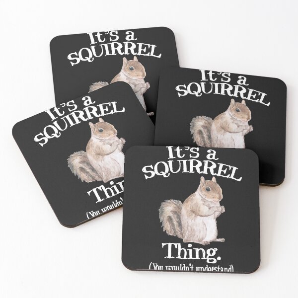 Item preview, It's a Squirrel thing - Funny Animal Of The Forest Squirrel designed and sold by sunnym79.