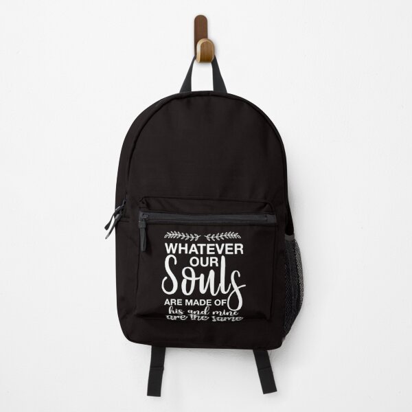 Item preview, WHATEVER OUR SOULS ARE MADE OF, HIS AND MINE ARE THE SAME  designed and sold by Majesticoo.