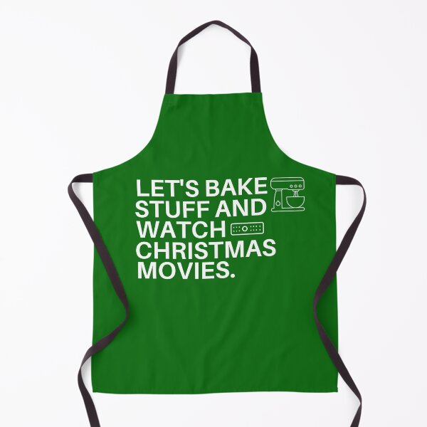 Item preview, Let's Bake Stuff and Watch Christmas Movies designed and sold by The Masked Designer.
