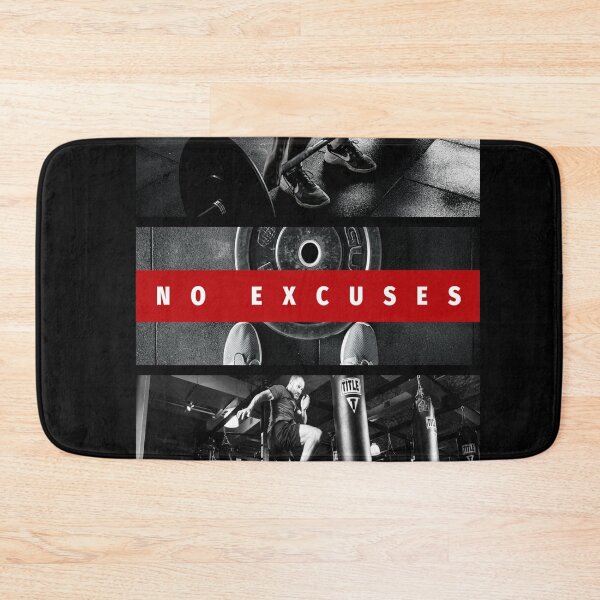 Item preview, No Excuses, Fitness Design designed and sold by lmcvinco.