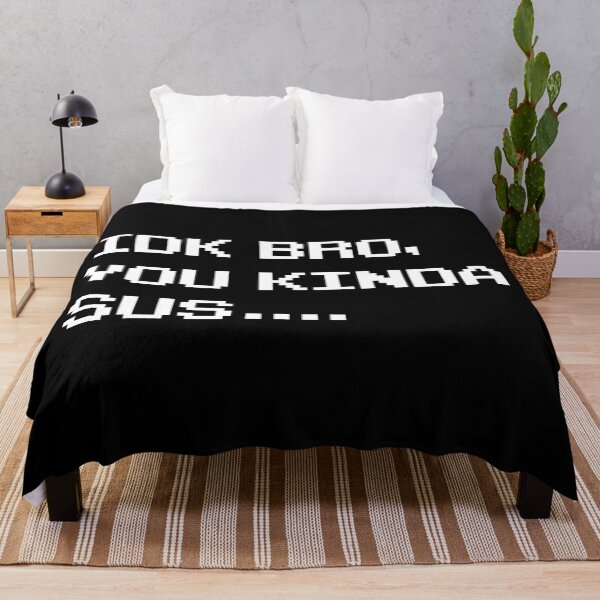 Item preview, Idk Bro You Kinda Sus designed and sold by Mariano Topno.