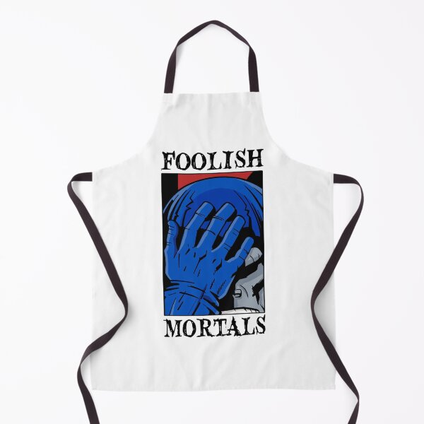 Item preview, Foolish Mortals designed and sold by MrScott420.