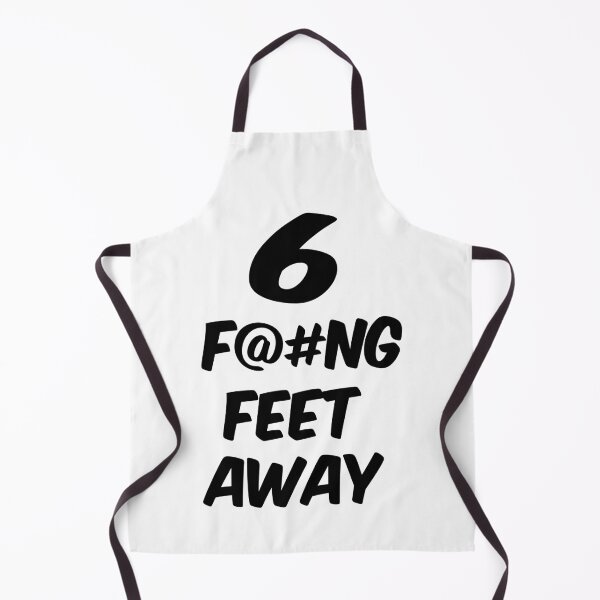 Item preview, 6 Fucking feet away (Social distance) designed and sold by JAM2.