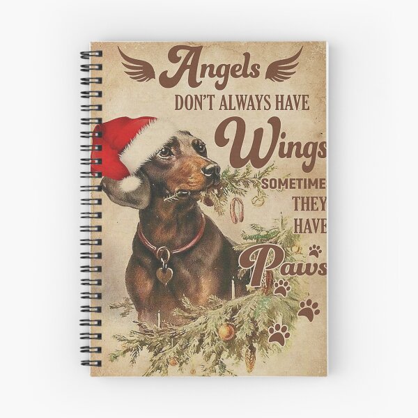 Item preview, angels dont's always have wings sometimes thet have paws dachshund designed and sold by mlnana.