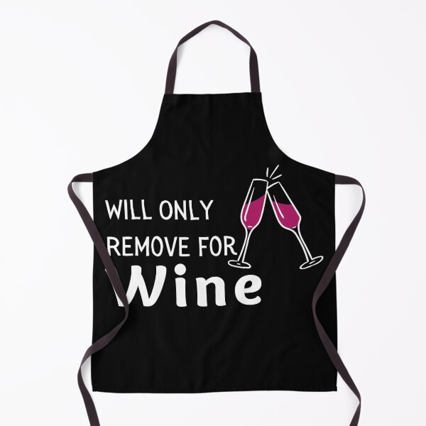 Item preview, Will Only Remove For Wine Funny & Sarcastic Wine Lover Social Distancing Quarantine  designed and sold by OneandHalf.