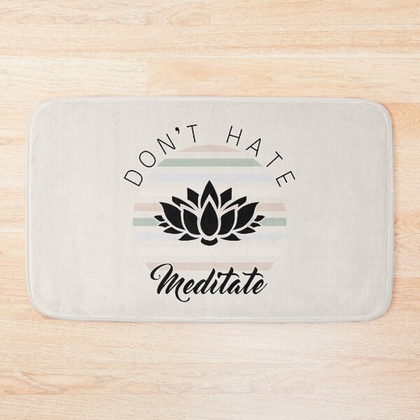 Item preview, Copia de Don't Hate Meditate Lotus designed and sold by xheykelseyyy.