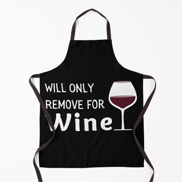 Item preview, Will Only Remove For Wine Funny & Sarcastic Wine Lover Social Distancing Quarantine  designed and sold by OneandHalf.