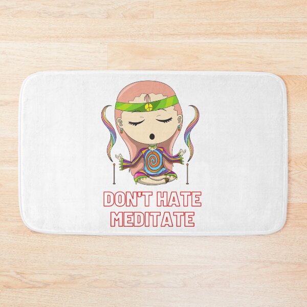 Item preview, don't hate meditate designed and sold by subodh kumar.
