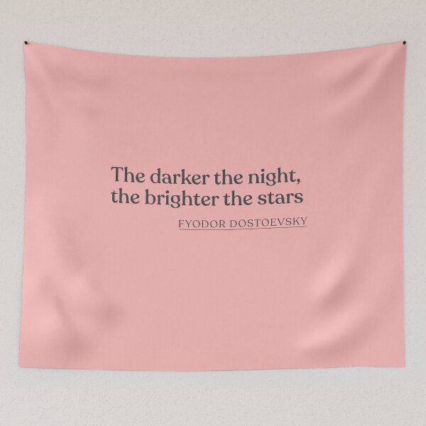 Aperçu de l'œuvre Fyodor Dostoevsky - The darker the night, the brighter the stars créée et vendue par BookQuoteMerch.