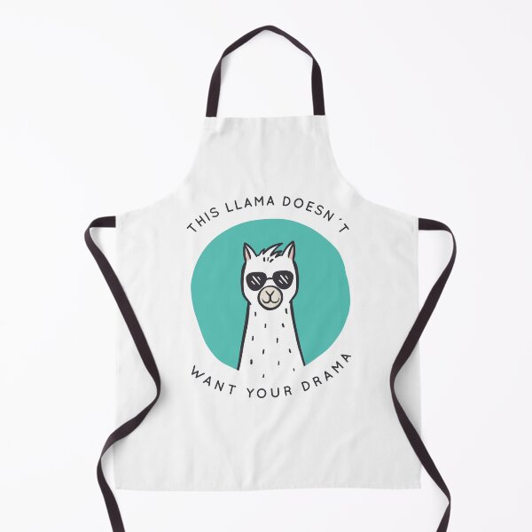 Item preview, Llama doesn`t want your drama designed and sold by YourStyleB.