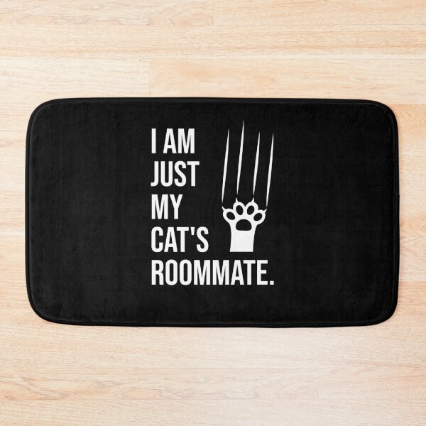 Item preview, I am just my cat's roommate designed and sold by lemontee.