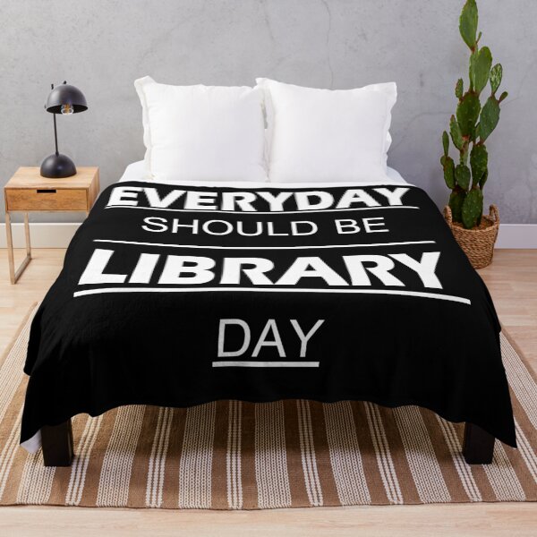 Item preview, Everyday Should Be Library Day designed and sold by YAHIA-14.