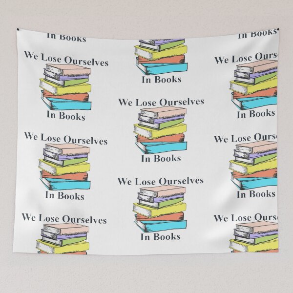 Item preview, We Lose Ourselves In Books designed and sold by NancyArtDesigns.