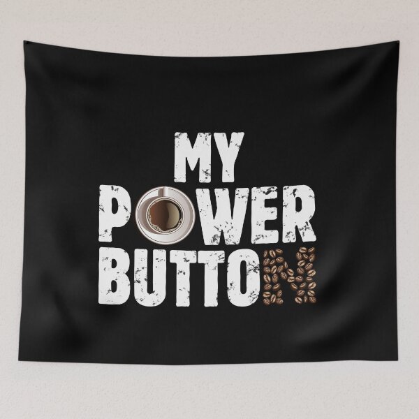 Item preview, My Power Button - Funny Saying Coffee Lovers Gift for Her or Him Vintage - Funny Coffee Lover Gift Tees for Women and Men designed and sold by WG-Factory.