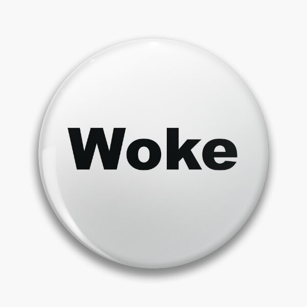 Item preview, Woke designed and sold by ProjectX23.