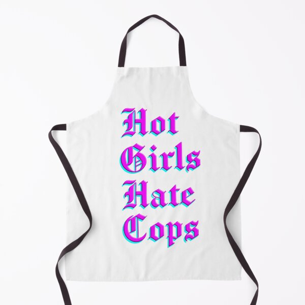 Item preview, hot girls hate cops designed and sold by futuremilf420.