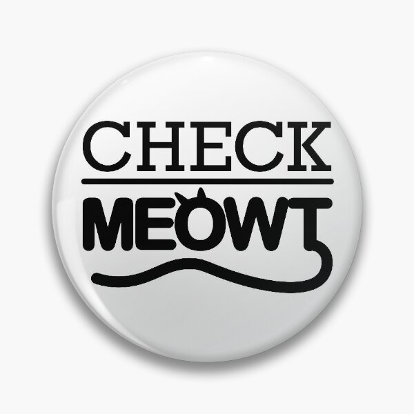 Item preview, Check Meowt | Amusing Cat Meme designed and sold by GravitiTees.