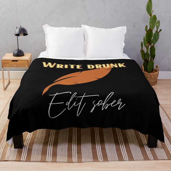 Item preview, Author Writer Feather Write Drunk Edit Sober designed and sold by Two Left Hands Design.