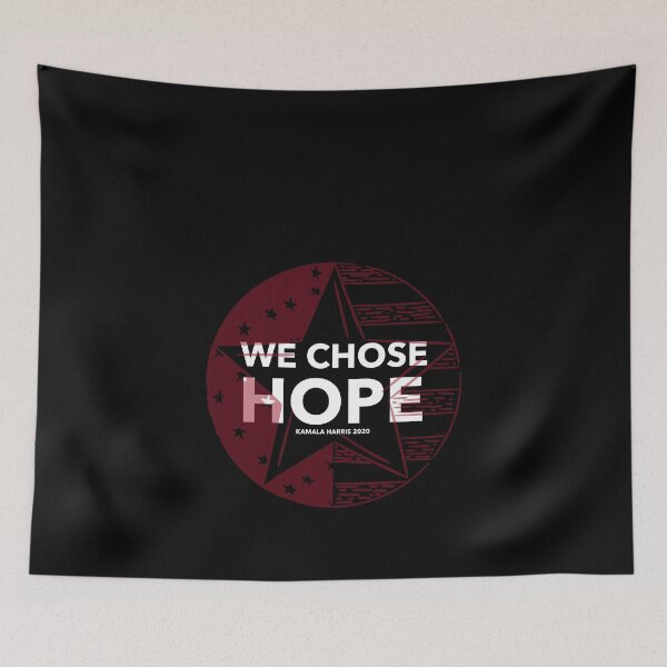 Item preview, We chose Hope - Kamala Harris 2020 designed and sold by Beyond Words.