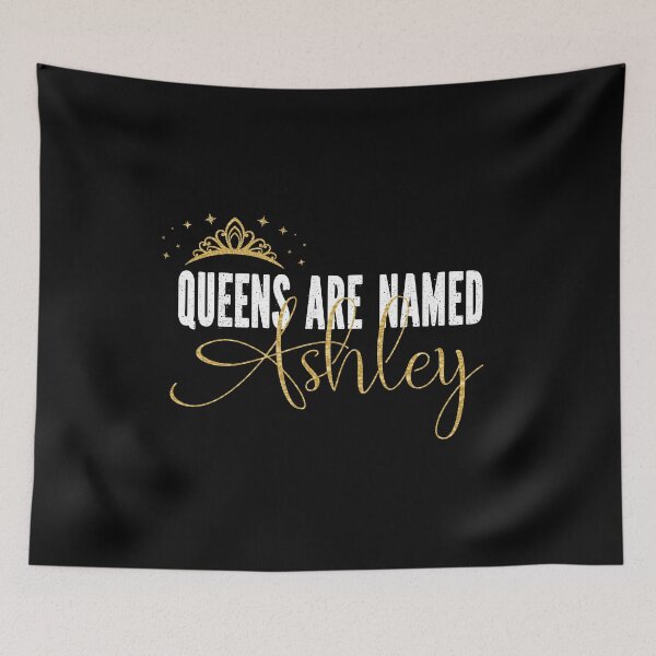 Item preview, Queens Are Named Ashley Personalized First Name Girl product designed and sold by Grabitees.