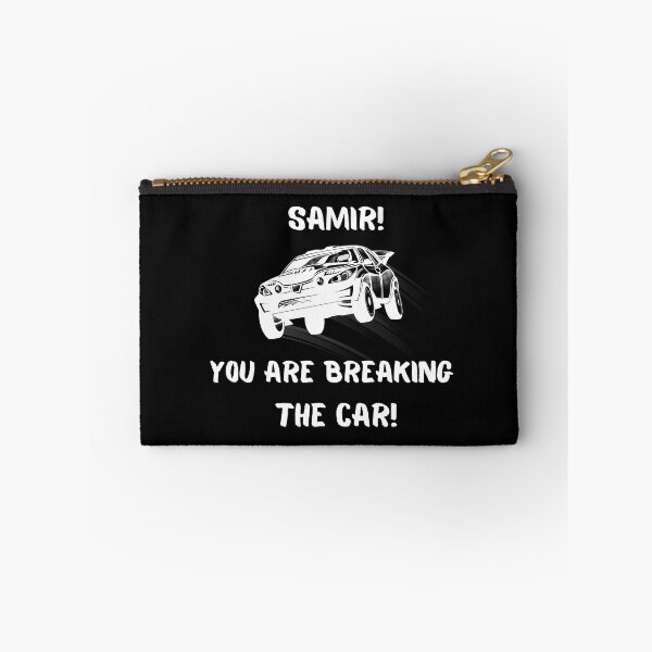 Item preview, Samir! You are breaking the car! / Funny Rally Racing Design designed and sold by SimplyDeals.