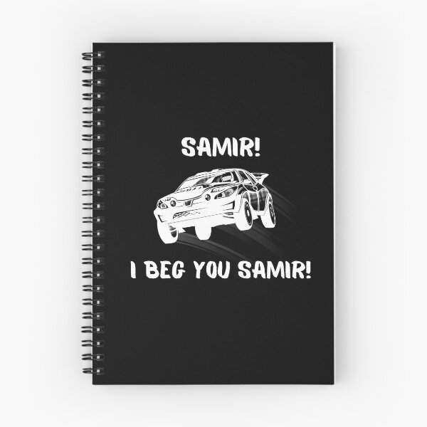 Item preview, I Beg You Samir! / Funny Rally Racing Design designed and sold by SimplyDeals.
