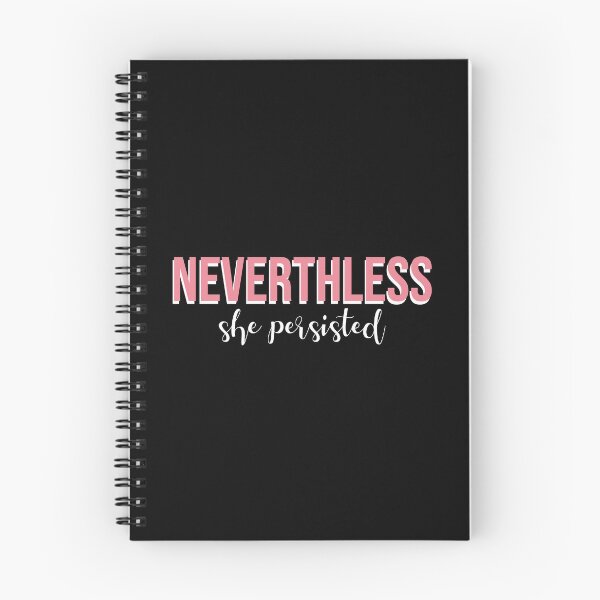 Item preview, Neverthless She Persisted designed and sold by Shop signer.