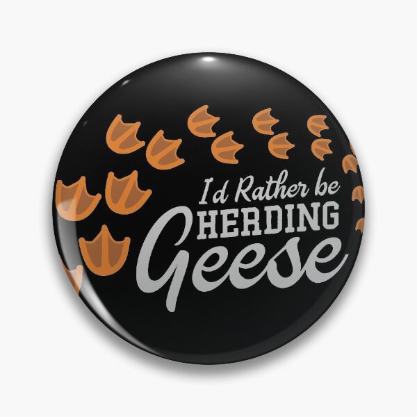 Item preview, I'd rather be herding geese designed and sold by nessdo.