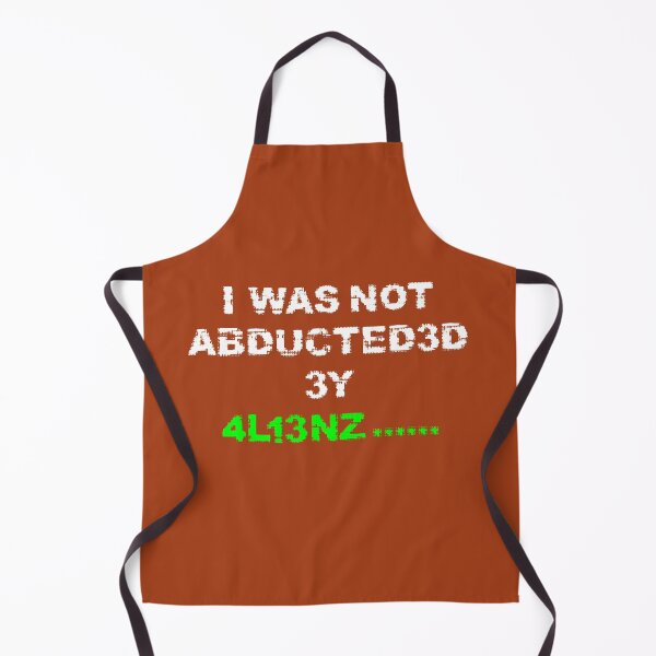 Item preview, I was abducted by aliens. designed and sold by MultistorieDog.