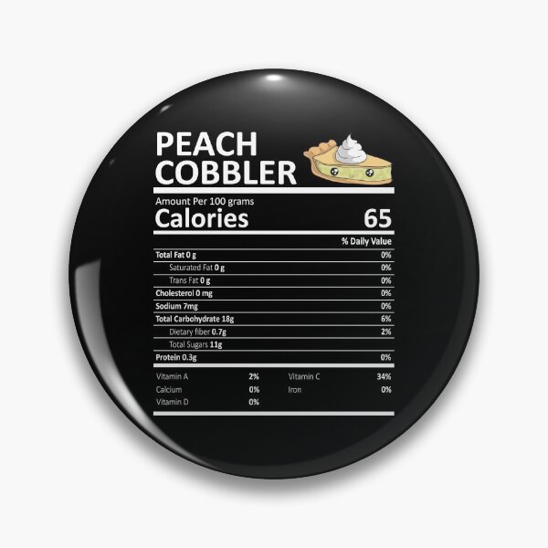 Item preview, Peach Cobbler Nutritional Value Funny Festive Holiday designed and sold by fatamyfan1.