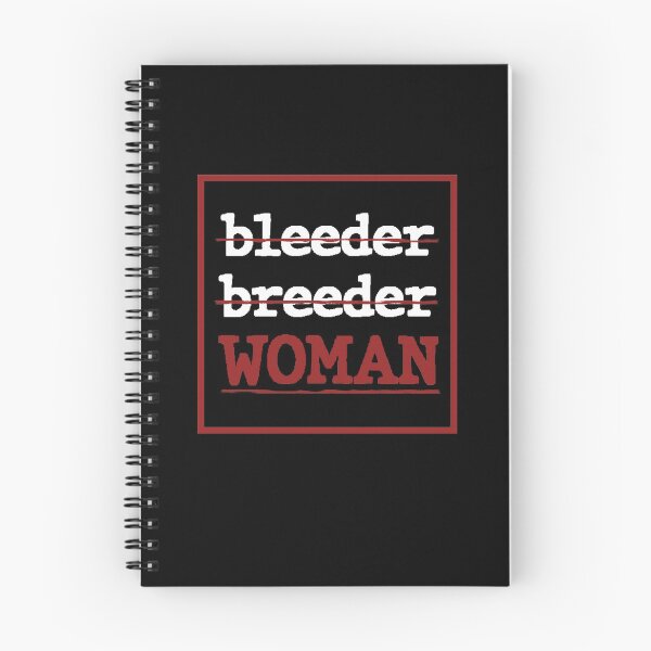 Item preview, No bleeder No breeder WOMAN designed and sold by BrandyKrat.