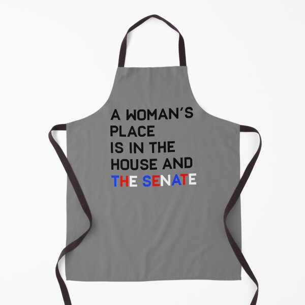 Item preview, A woman's place ins in the house and the senate. designed and sold by Flags And co.