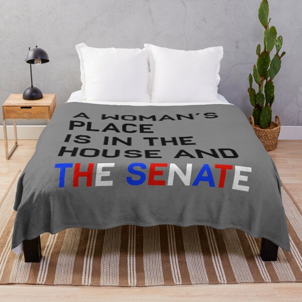 Item preview, A woman's place ins in the house and the senate. designed and sold by Flags  And co.