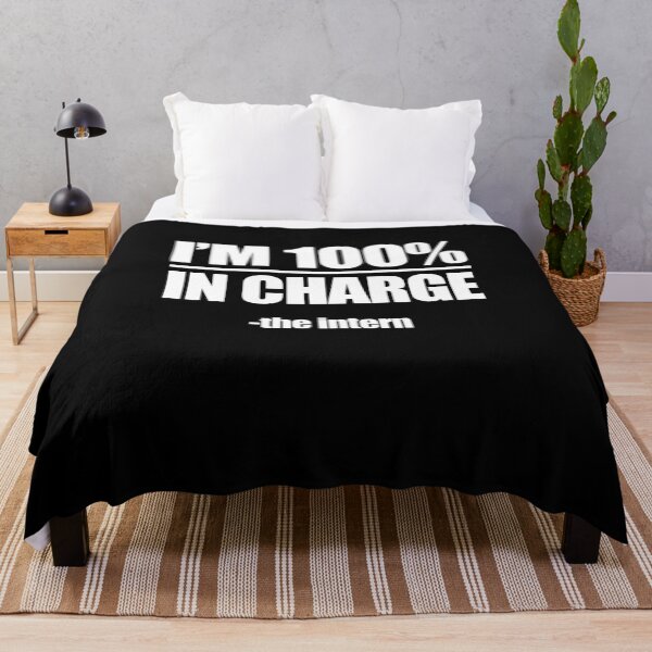Item preview, I'm 100 percent in charge The intern designed and sold by BrandyKrat.