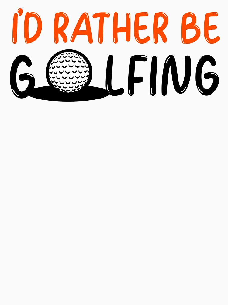 I'd rather be golfing - golf by ds-4