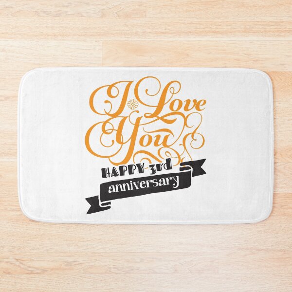 Item preview, I Love You Happy 3rd Anniversary designed and sold by 4AllTimes.
