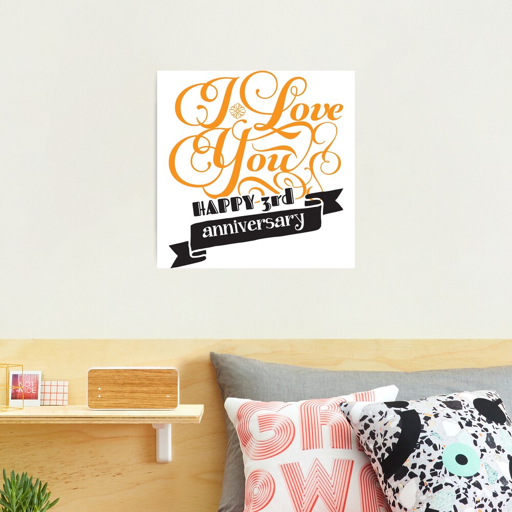 I Love You Happy 3rd Anniversary