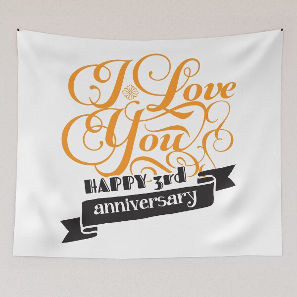 Item preview, I Love You Happy 3rd Anniversary designed and sold by 4AllTimes.