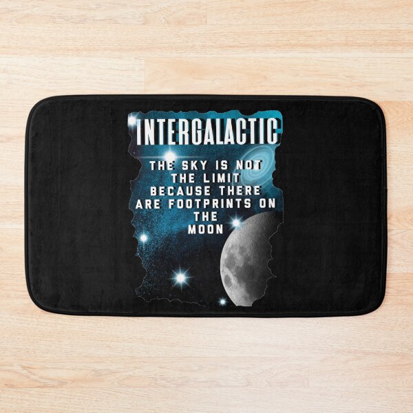 Item preview, Intergalactic, The Sky Is Not The Limit Because There Are Footprints On The Moon designed and sold by Inspiretouplift.