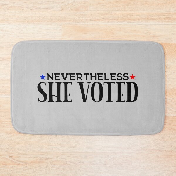 Item preview, Nevertheless she voted designed and sold by Flags  And co.